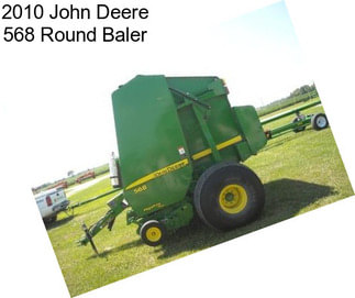 2010 John Deere 568 Round Baler