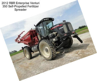 2012 RBR Enterprise Venturi 350 Self-Propelled Fertilizer Spreader