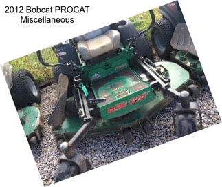 2012 Bobcat PROCAT Miscellaneous