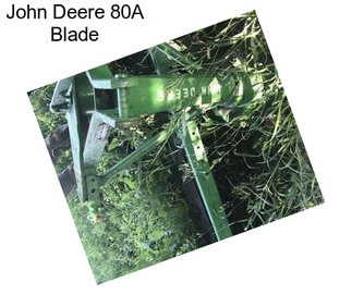 John Deere 80A Blade