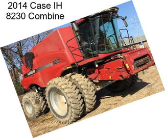 2014 Case IH 8230 Combine