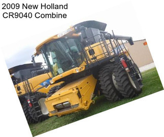 2009 New Holland CR9040 Combine