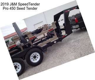 2019 J&M SpeedTender Pro 450 Seed Tender