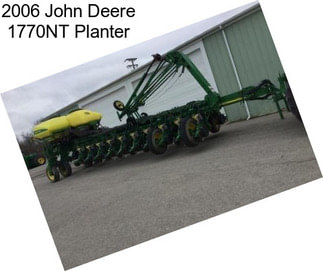 2006 John Deere 1770NT Planter