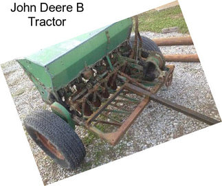 John Deere B Tractor