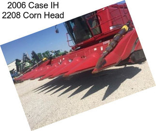 2006 Case IH 2208 Corn Head