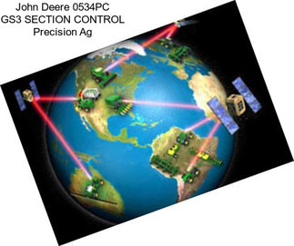 John Deere 0534PC GS3 SECTION CONTROL Precision Ag