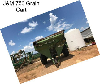 J&M 750 Grain Cart