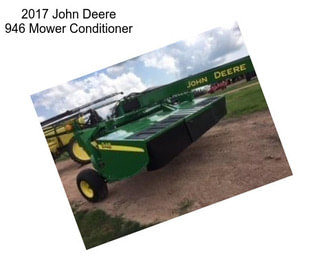 2017 John Deere 946 Mower Conditioner