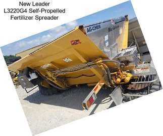 New Leader L3220G4 Self-Propelled Fertilizer Spreader