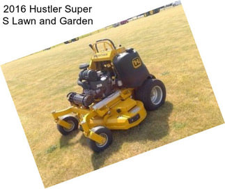 2016 Hustler Super S Lawn and Garden