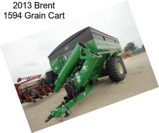 2013 Brent 1594 Grain Cart