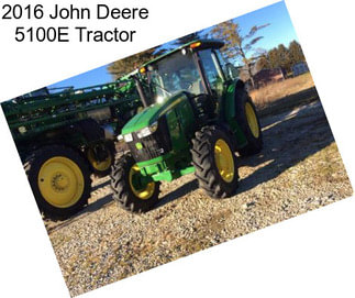 2016 John Deere 5100E Tractor