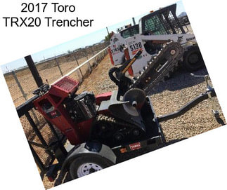 2017 Toro TRX20 Trencher