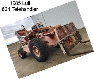 1985 Lull 824 Telehandler