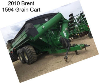 2010 Brent 1594 Grain Cart