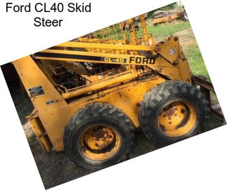 Ford CL40 Skid Steer