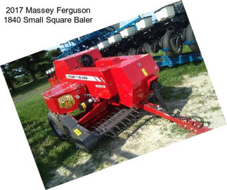 2017 Massey Ferguson 1840 Small Square Baler