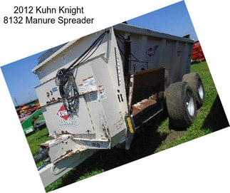 2012 Kuhn Knight 8132 Manure Spreader