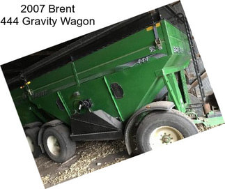 2007 Brent 444 Gravity Wagon