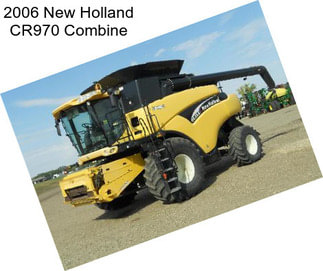 2006 New Holland CR970 Combine