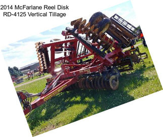 2014 McFarlane Reel Disk RD-4125 Vertical Tillage