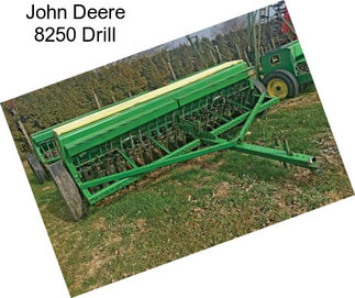 John Deere 8250 Drill