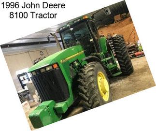 1996 John Deere 8100 Tractor