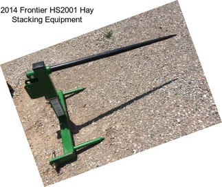 2014 Frontier HS2001 Hay Stacking Equipment