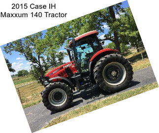 2015 Case IH Maxxum 140 Tractor