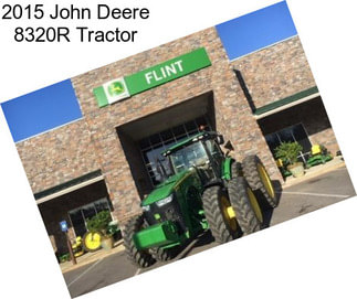 2015 John Deere 8320R Tractor