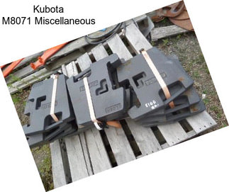 Kubota M8071 Miscellaneous