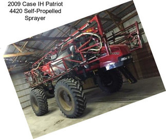 2009 Case IH Patriot 4420 Self-Propelled Sprayer