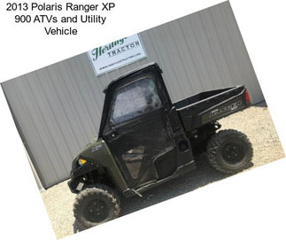 2013 Polaris Ranger XP 900 ATVs and Utility Vehicle