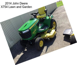 2014 John Deere X754 Lawn and Garden