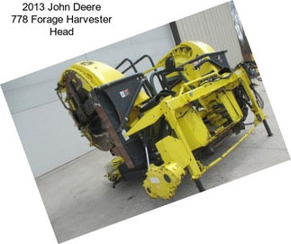 2013 John Deere 778 Forage Harvester Head