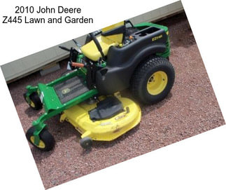 2010 John Deere Z445 Lawn and Garden
