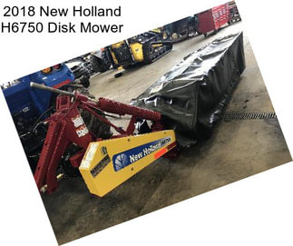 2018 New Holland H6750 Disk Mower