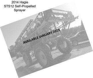 2014 Hagie STS12 Self-Propelled Sprayer