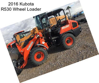 2016 Kubota R530 Wheel Loader