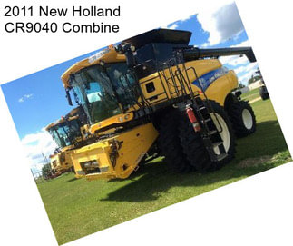 2011 New Holland CR9040 Combine