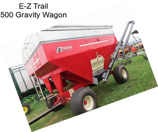 E-Z Trail 500 Gravity Wagon