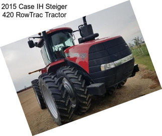 2015 Case IH Steiger 420 RowTrac Tractor