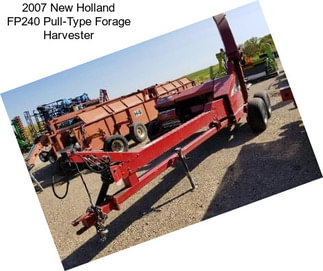 2007 New Holland FP240 Pull-Type Forage Harvester