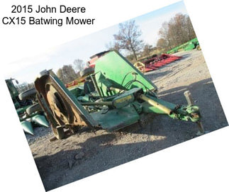 2015 John Deere CX15 Batwing Mower