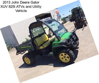 2013 John Deere Gator XUV 825I ATVs and Utility Vehicle