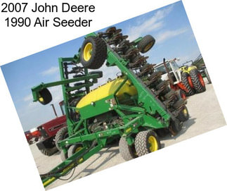 2007 John Deere 1990 Air Seeder