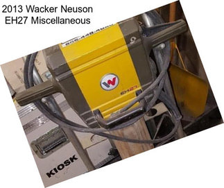 2013 Wacker Neuson EH27 Miscellaneous