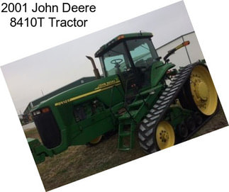 2001 John Deere 8410T Tractor