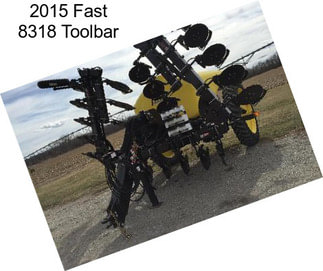 2015 Fast 8318 Toolbar